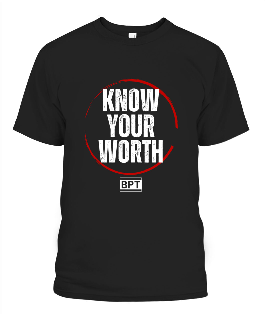KNOW YOUR WORTH T-SHIRT