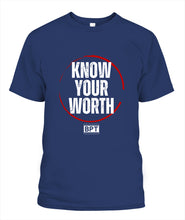 Load image into Gallery viewer, KNOW YOUR WORTH T-SHIRT
